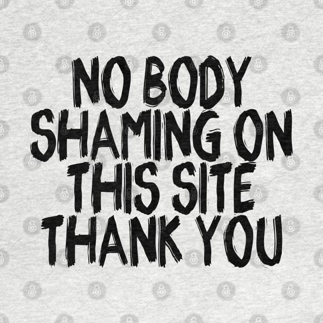 No body shaming by xesed